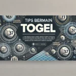 Tips Aman Bermain Togel: Polisi Togel